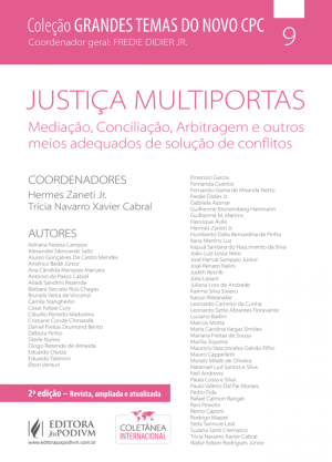 Justiça multiportas: mediação, conciliação, arbitragem e outros meios de solução adequada para conflitos