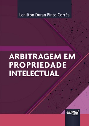 Arbitragem em propriedade intelectual