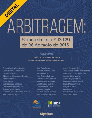 Arbitragem: 5 anos da Lei nº 13.129, de 26 de maio de 2015