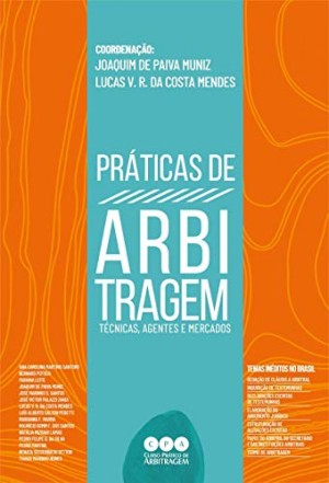 Vida real: a viabilização do financiamento de arbitragens