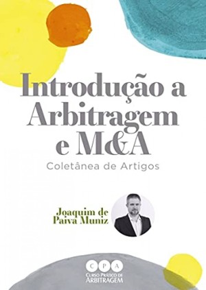 Introdução à arbitragem: coletânea de artigos