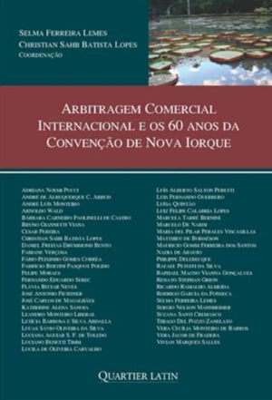 Convenção de Nova Iorque e pacto arbitral nulo, sem efeitos, inoperante ou inexequível: Convenção de Arbitragem, princípio da competência-competência (Kompetenz-Kompetenz) e more-favourable-right provision