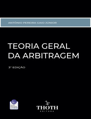 Teoria geral da arbitragem: manual básico para sala de aula